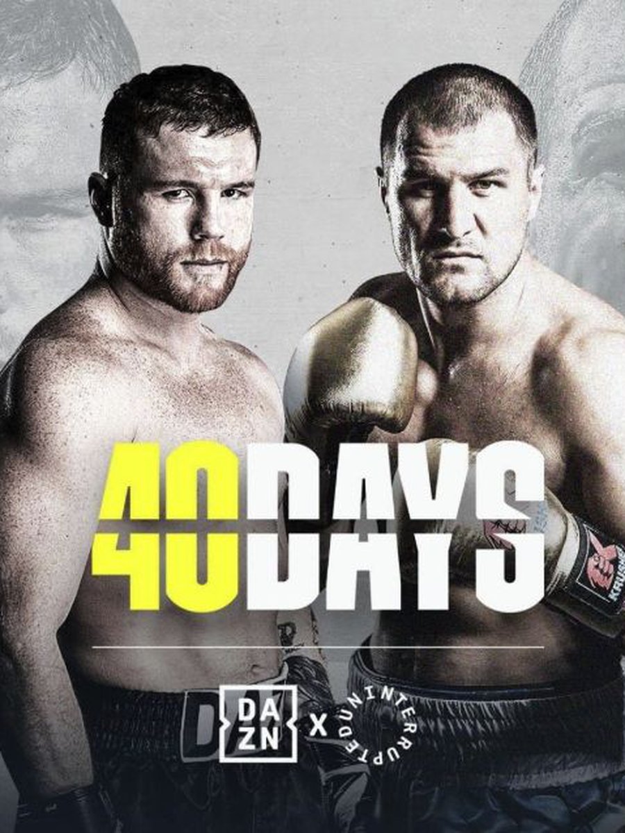 40 Days: Canelo vs. Kovalev